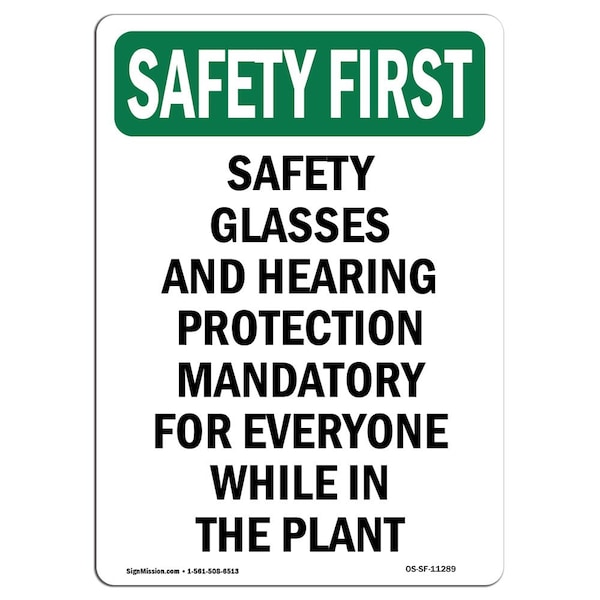 OSHA Sign, Glasses And Hearing Protection, 18in X 12in Aluminum, 12" W, 18" H, Portrait